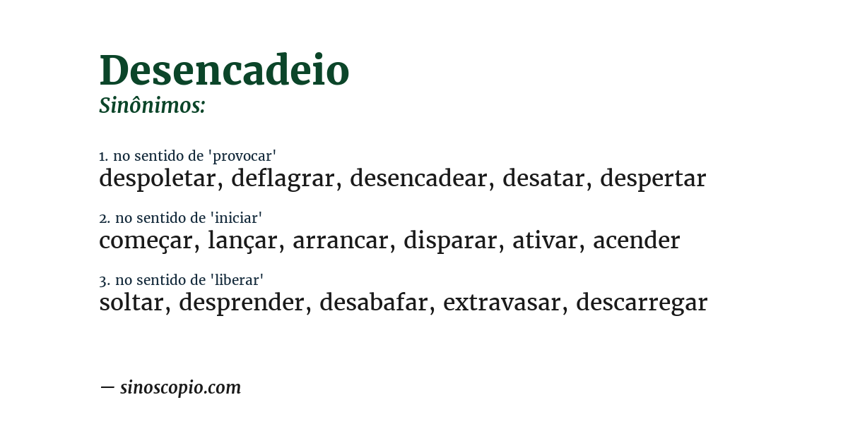 Sinônimo de desencadeio