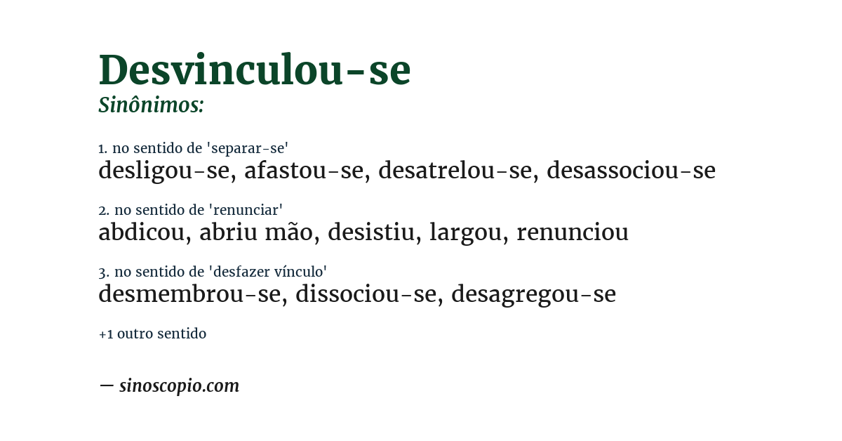 Sinônimo de desvinculou-se