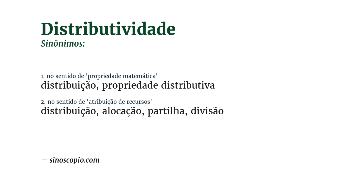Sinônimo de distributividade