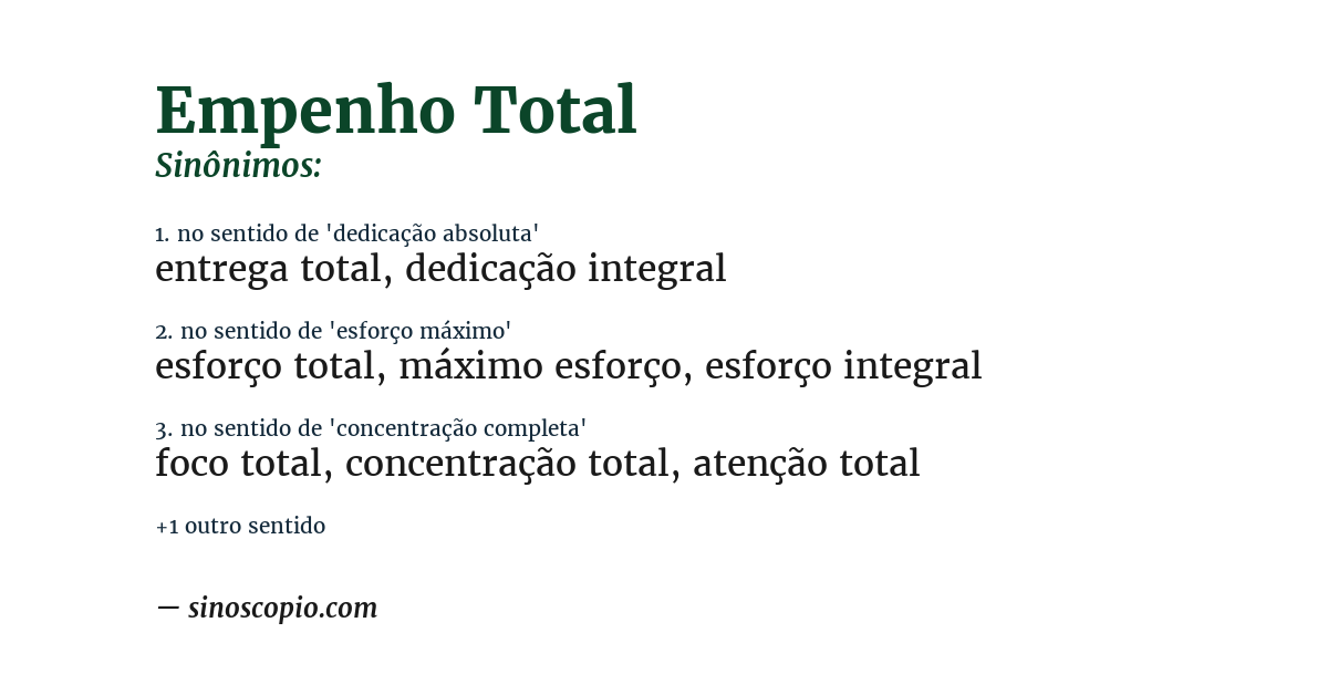 Sinônimo de empenho total
