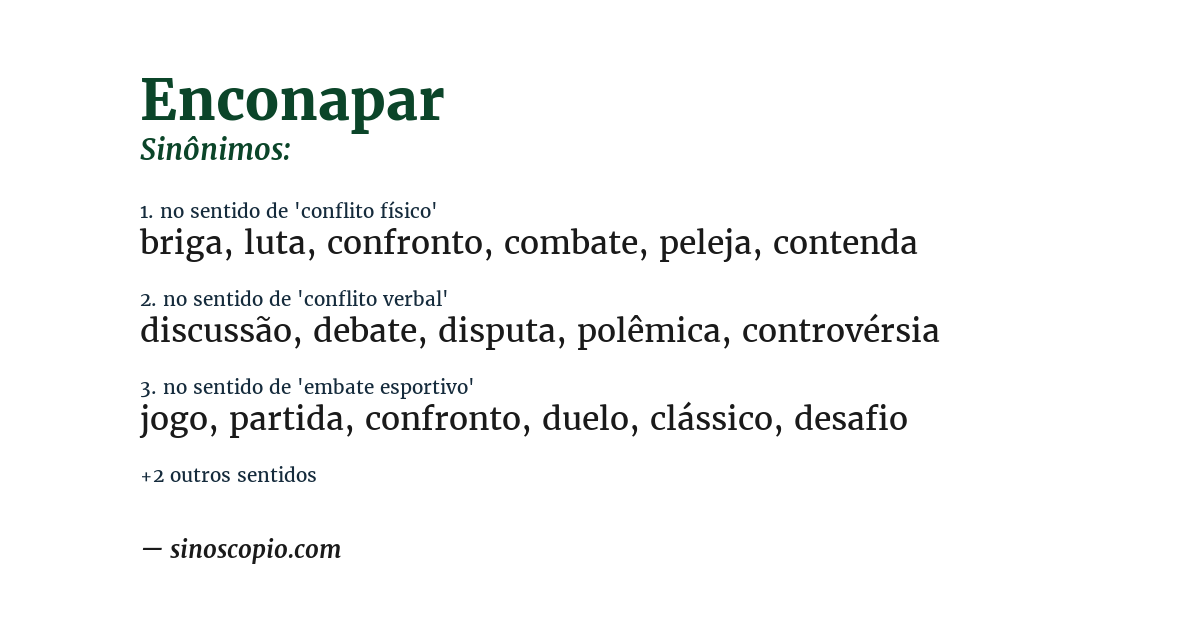 Sinônimo de enconapar