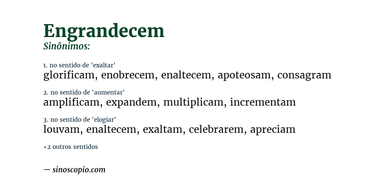 Sinônimo de engrandecem