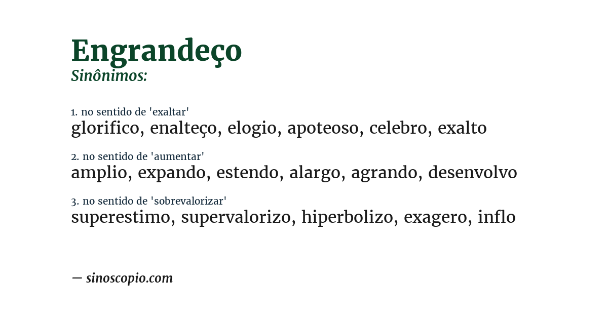 Sinônimo de engrandeço
