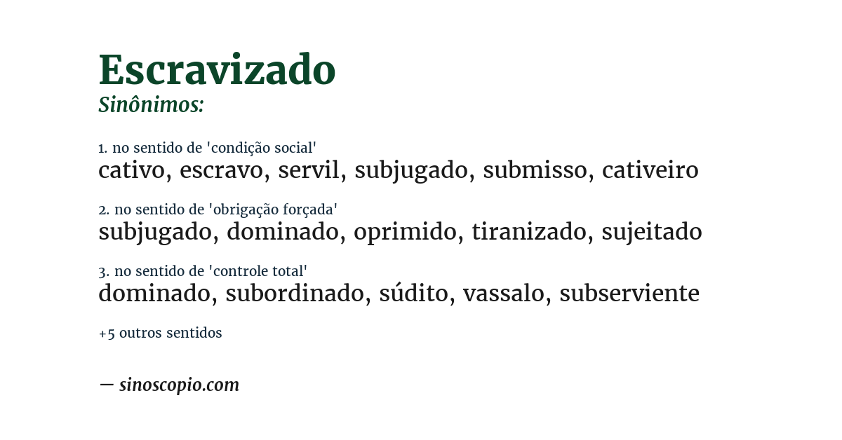 Sinônimo de escravizado
