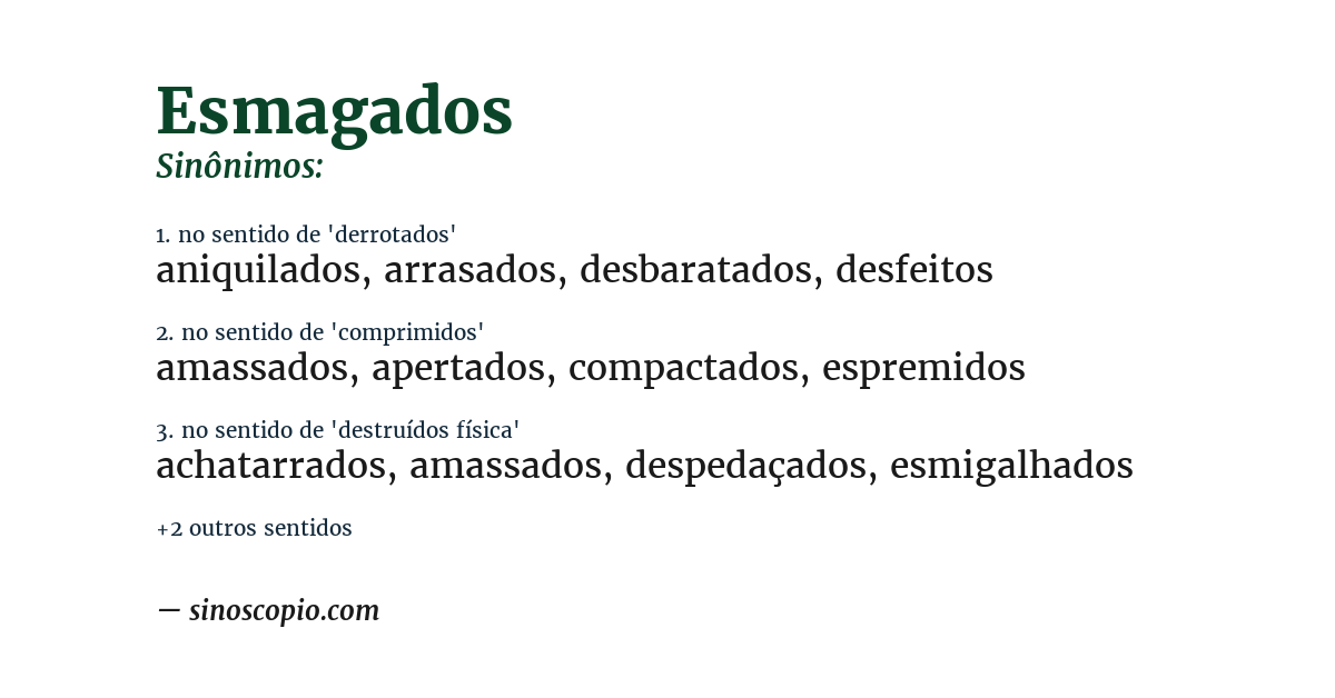 Sinônimo de esmagados