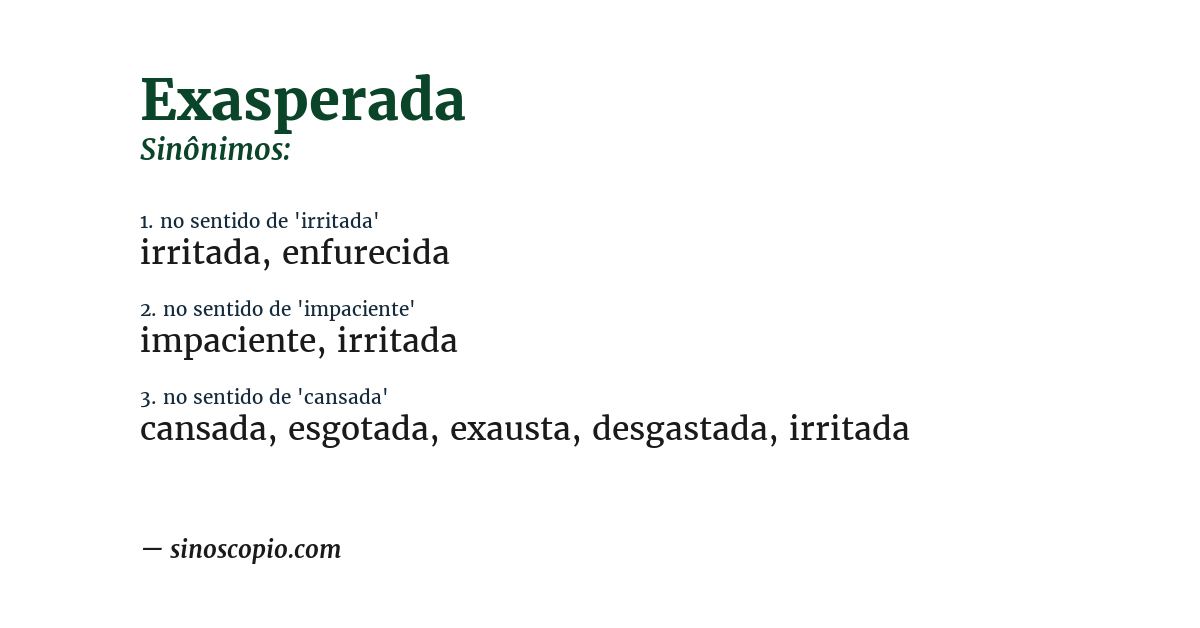 Sinônimo de exasperada