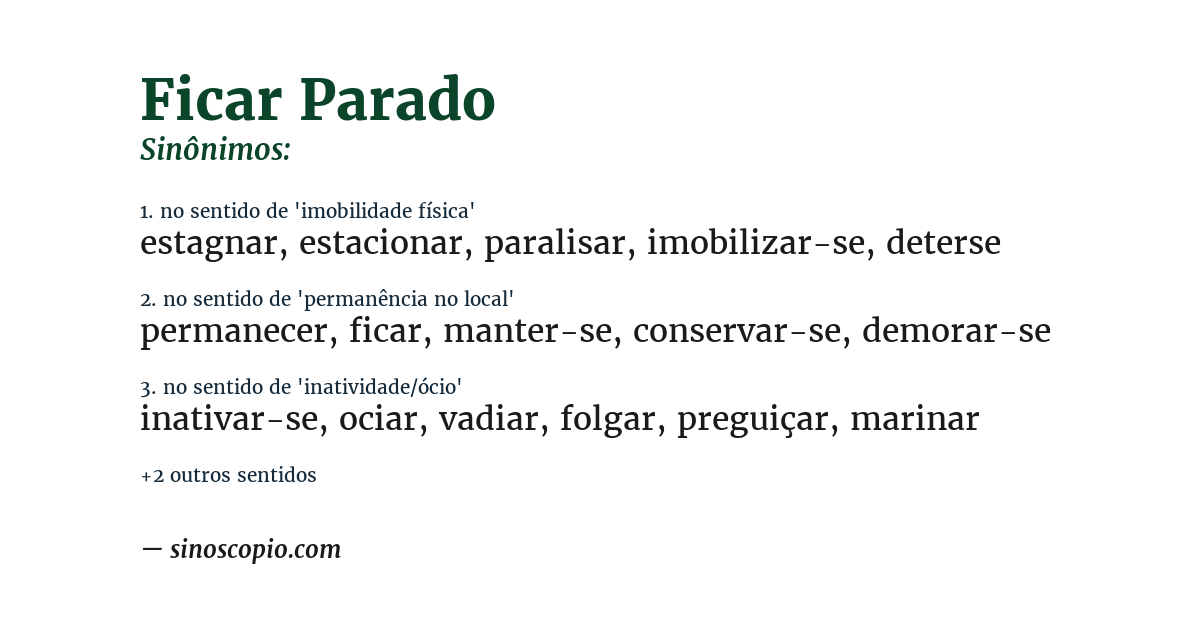 Sinônimo de ficar parado
