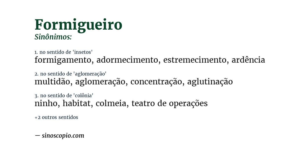 Sinônimo de formigueiro