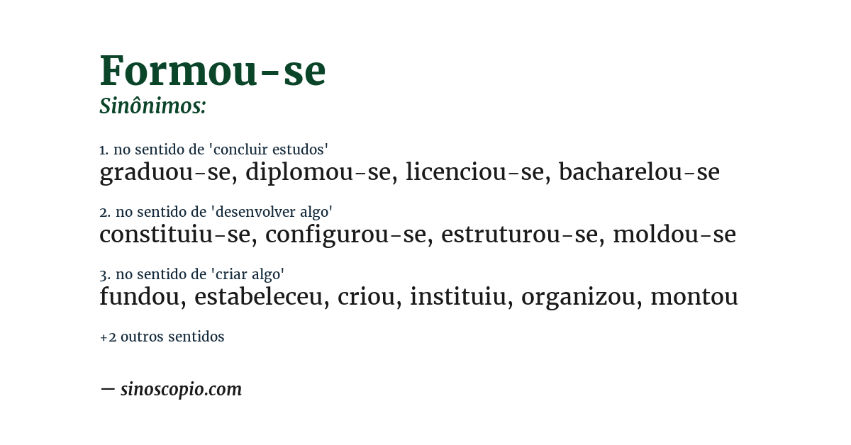 Sinônimo de formou-se