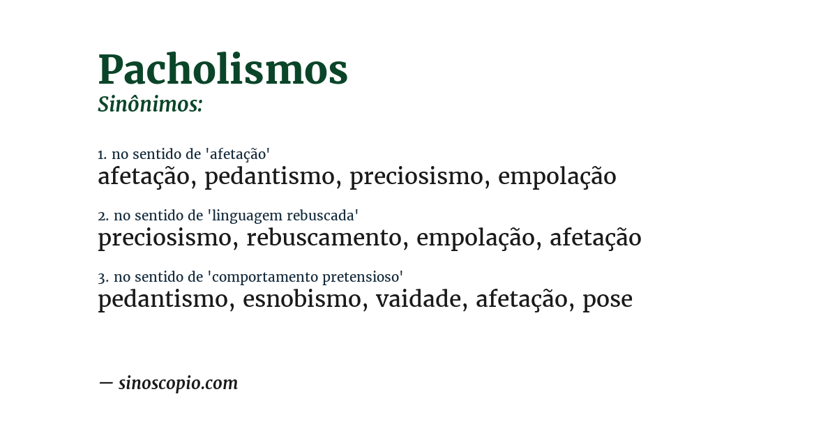 Sinônimo de pacholismos