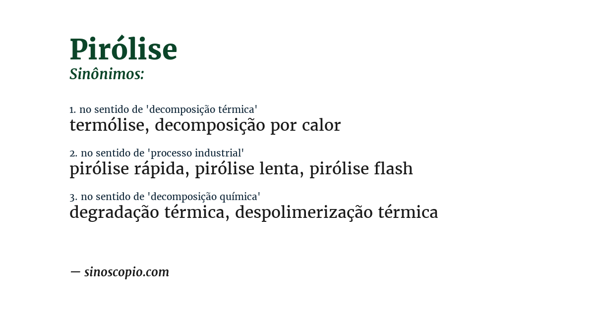 Sinônimo de pirólise