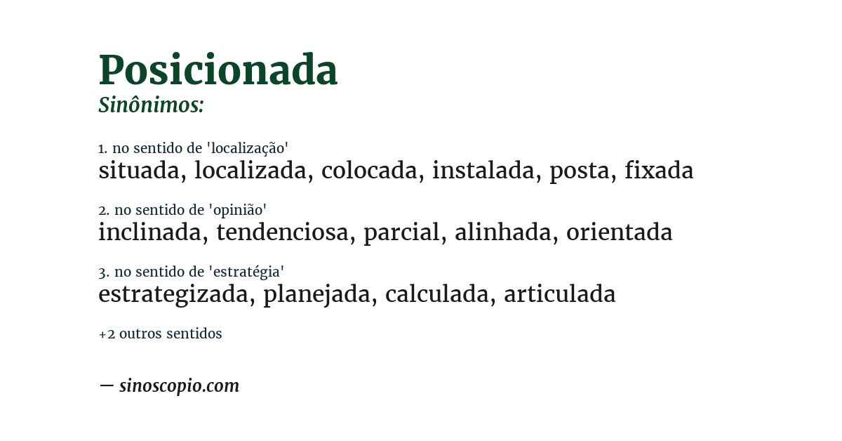 Sinônimo de posicionada