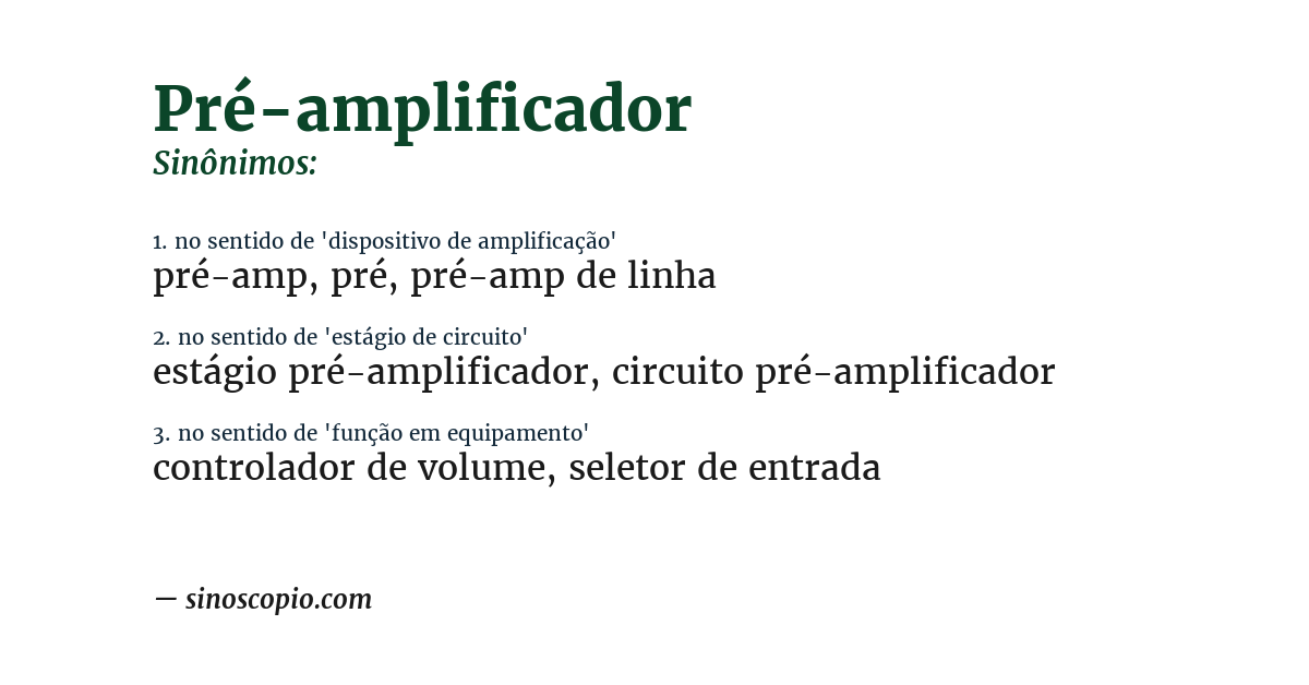 Sinônimo de pré-amplificador