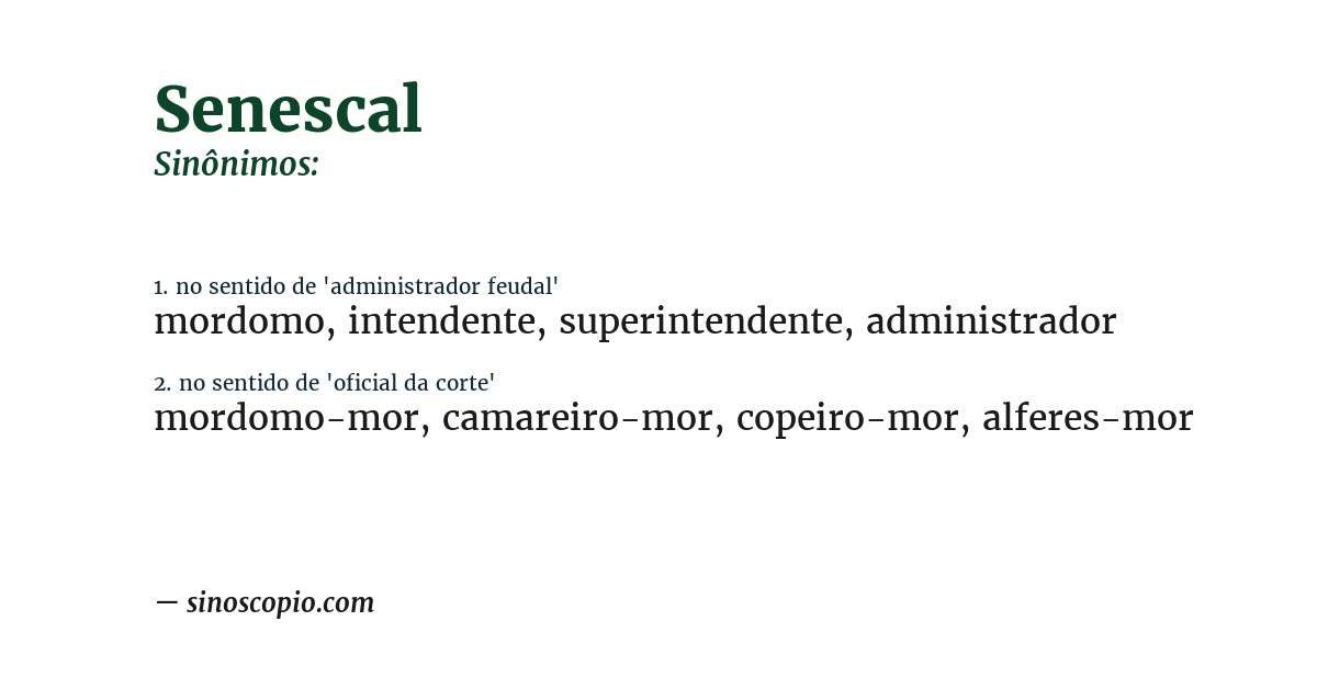 Sinônimo de senescal
