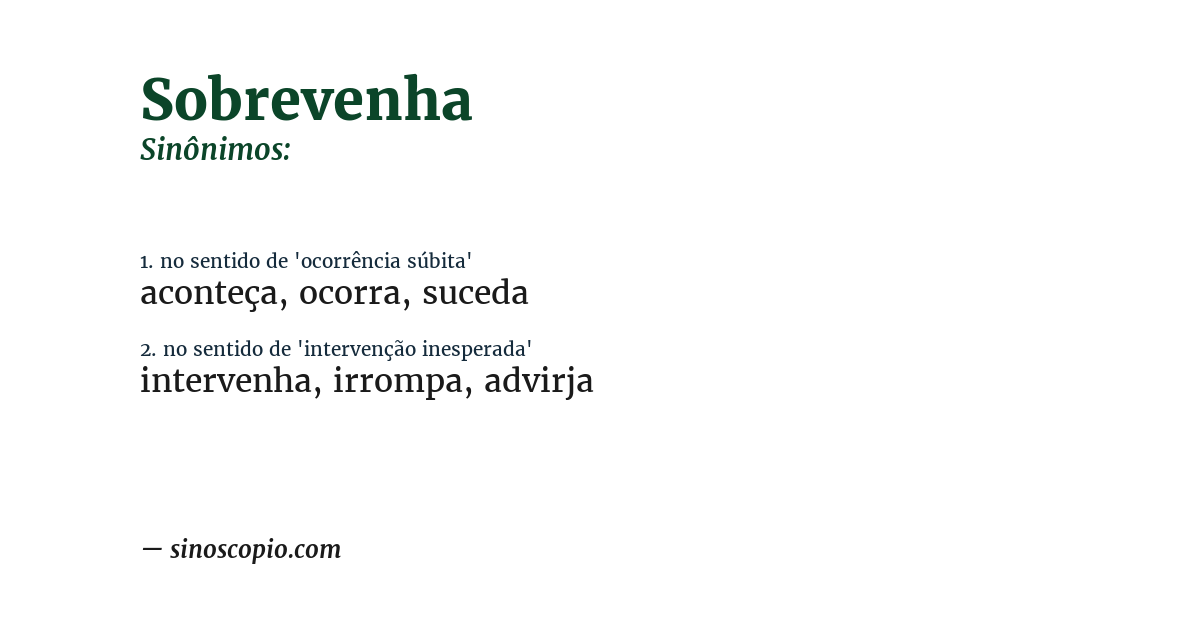 Sinônimo de sobrevenha