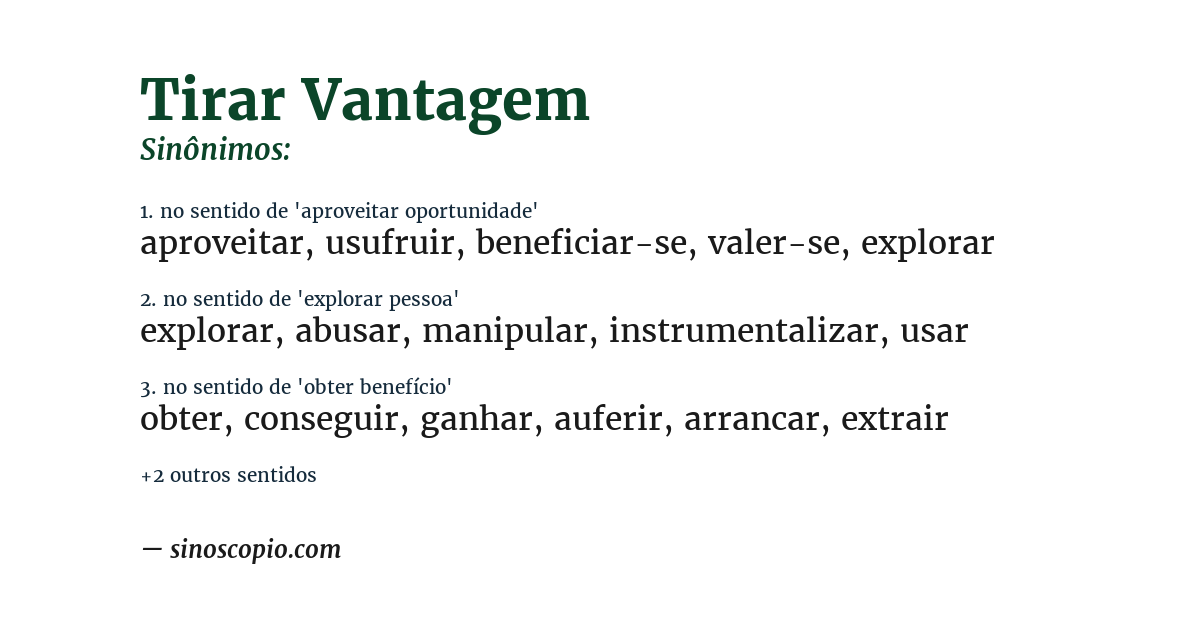 Sinônimo de tirar vantagem