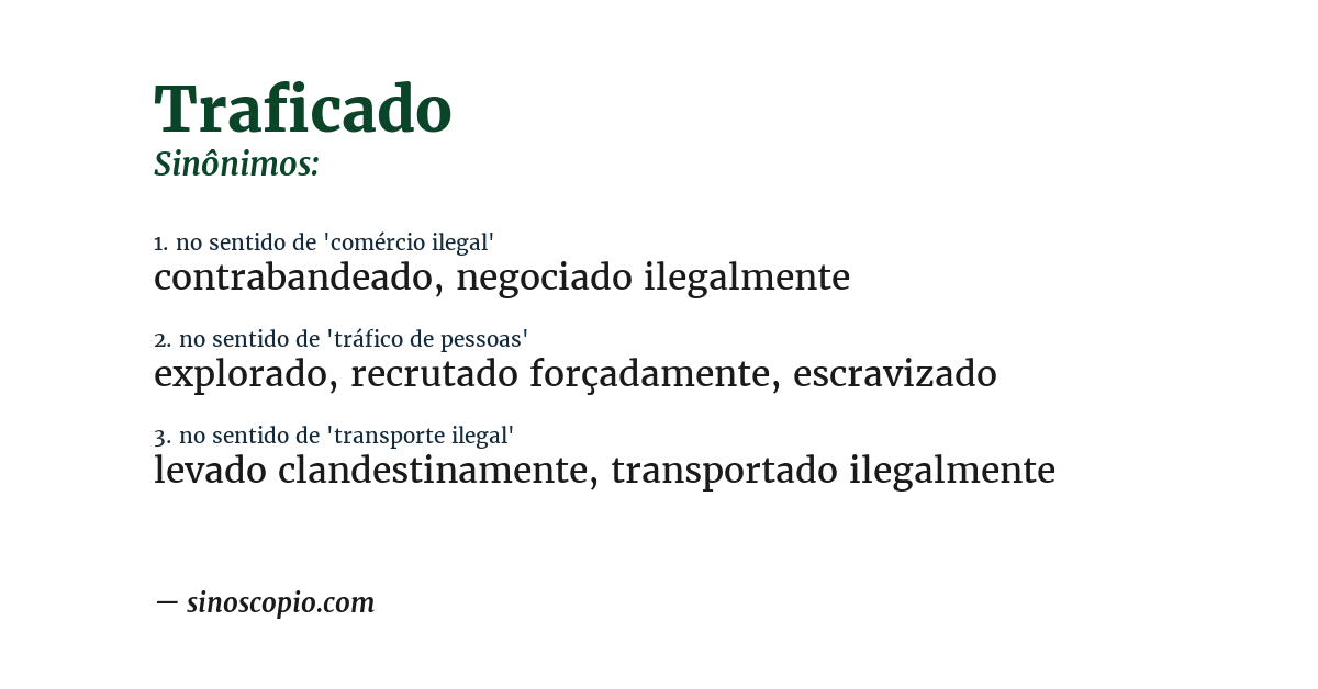 Sinônimo de traficado