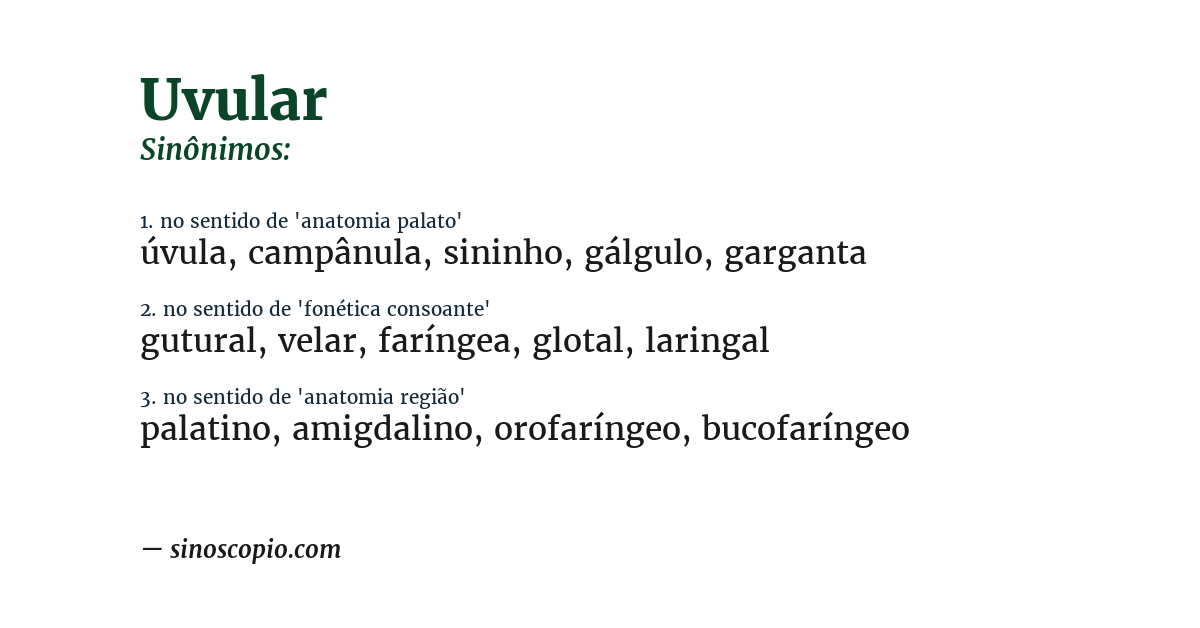 Sinônimo de uvular