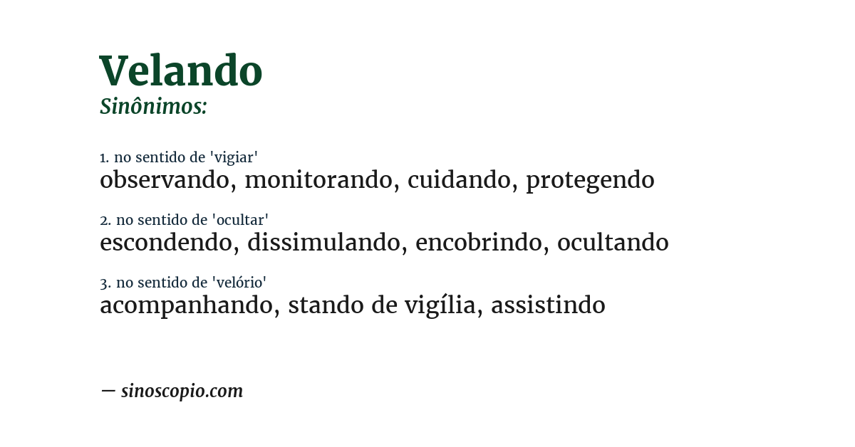 Sinônimo de velando