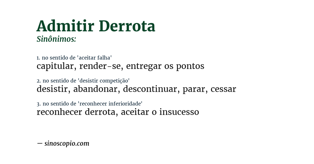 Sinônimo de admitir derrota
