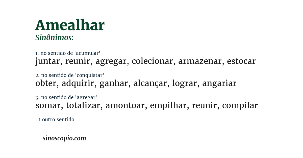 Sinônimo de amealhar