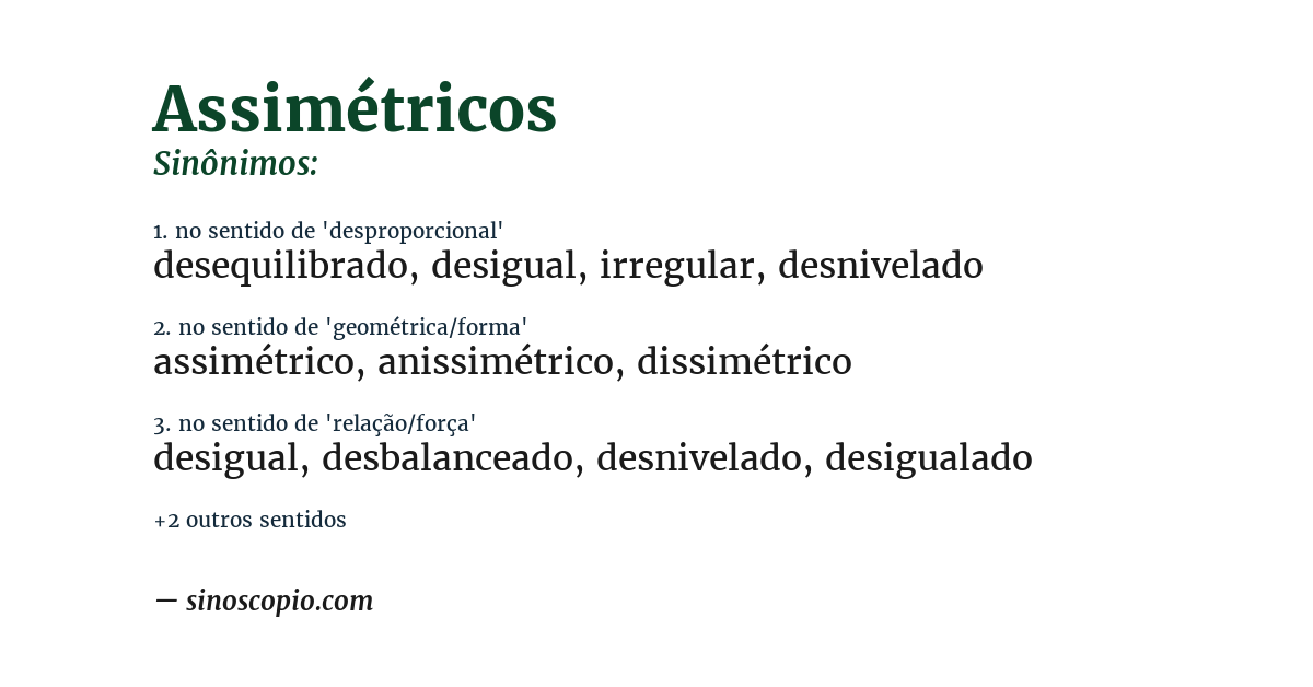 Sinônimo de assimétricos