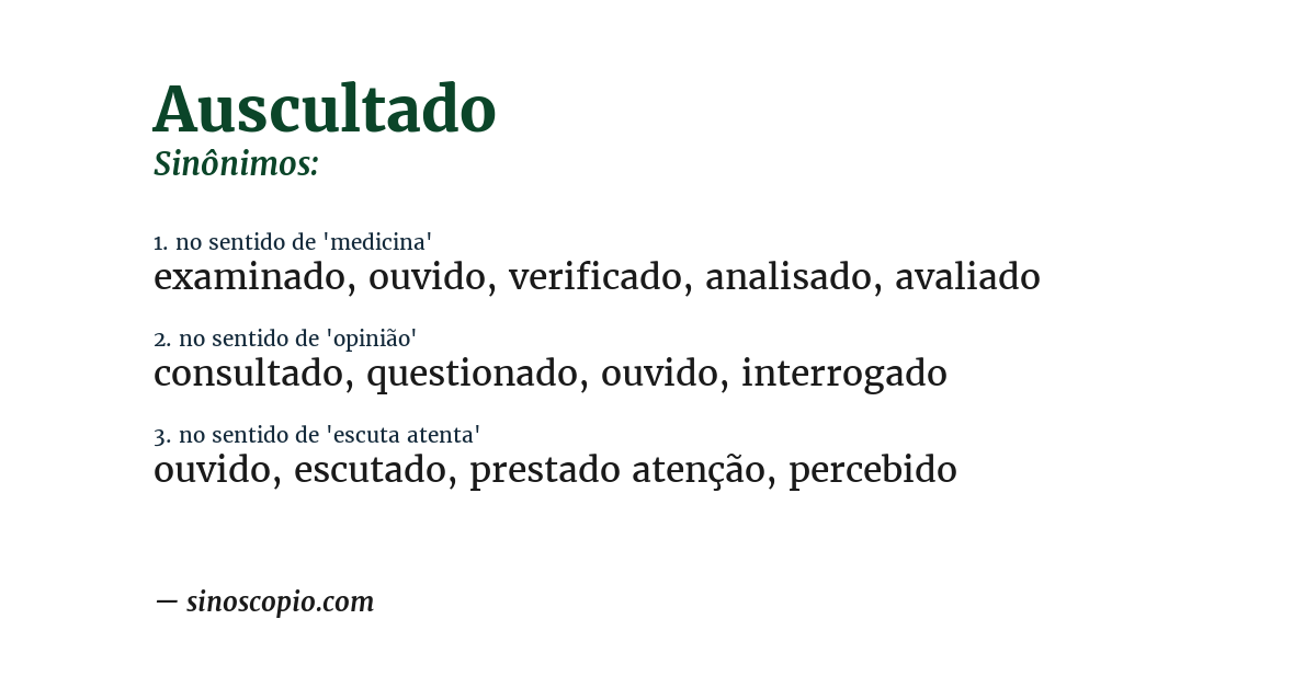 Sinônimo de auscultado