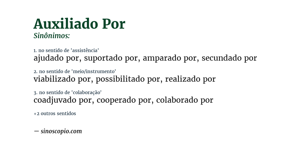Sinônimo de auxiliado por