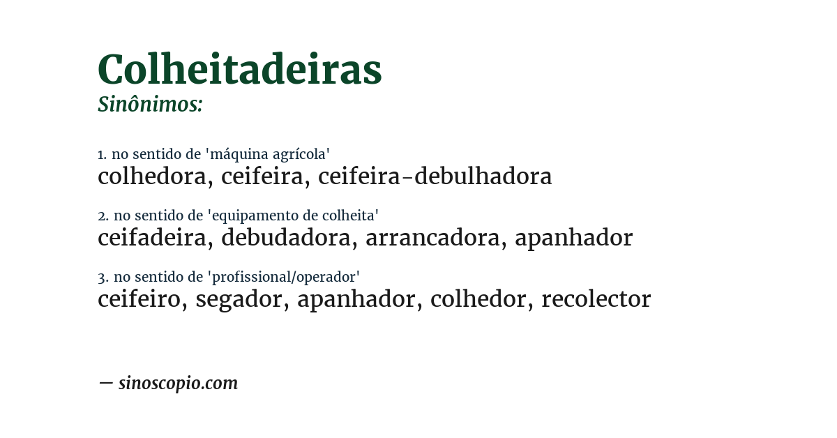 Sinônimo de colheitadeiras