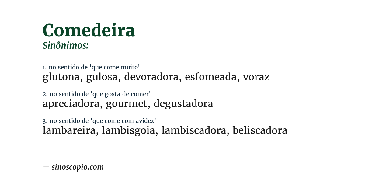 Sinônimo de comedeira