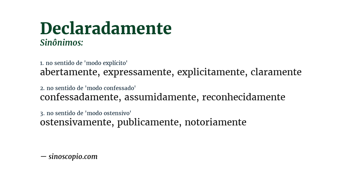 Sinônimo de declaradamente
