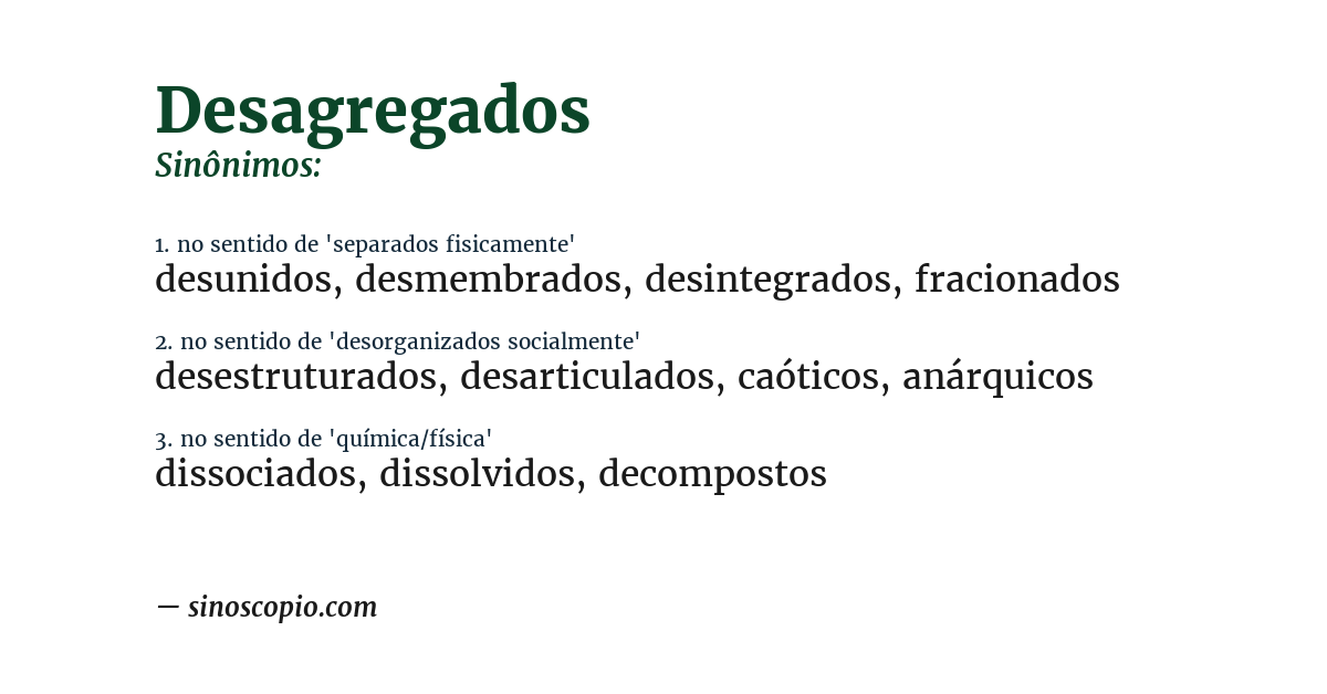 Sinônimo de desagregados
