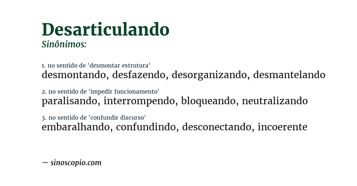 Sinônimo de desarticulando