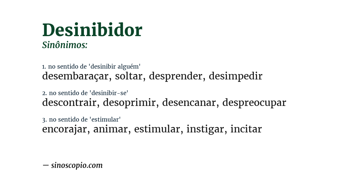 Sinônimo de desinibidor