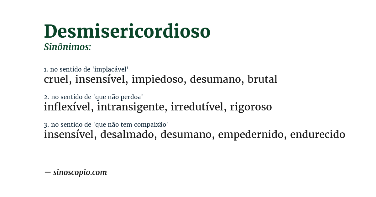 Sinônimo de desmisericordioso