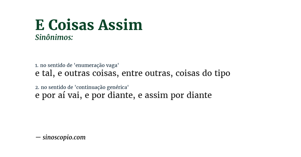 Sinônimo de e coisas assim
