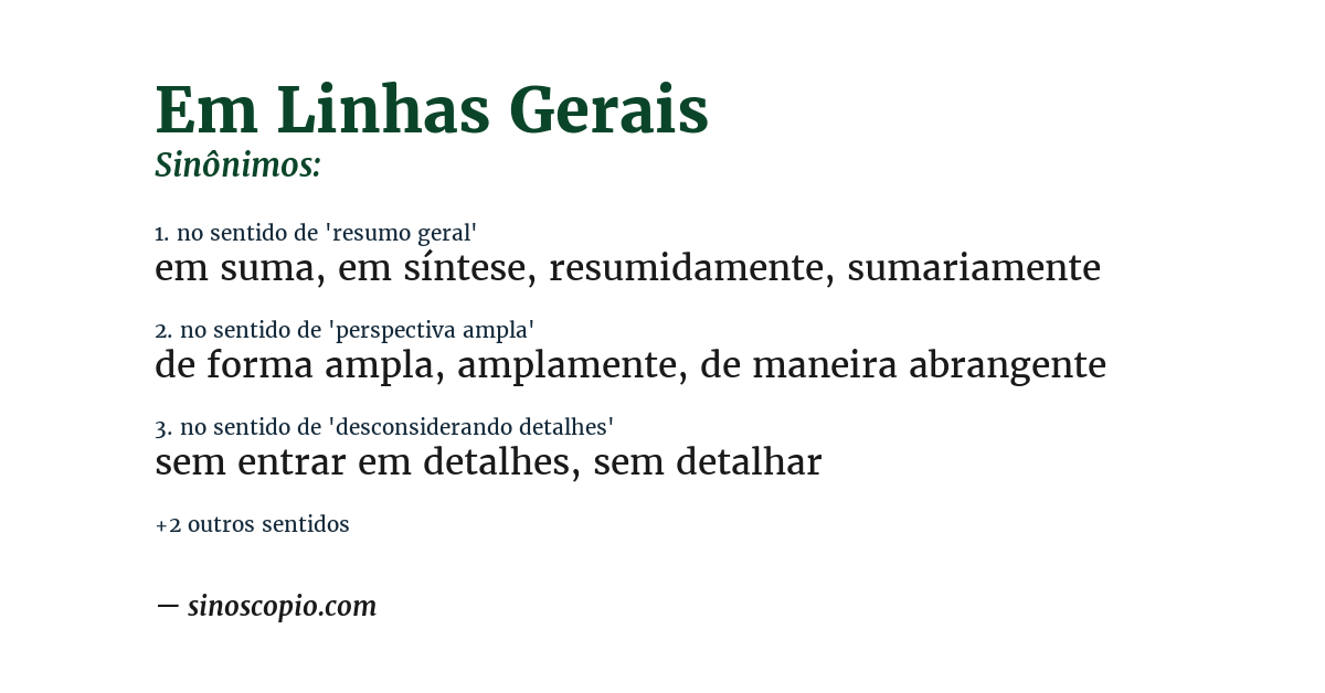 Sinônimo de em linhas gerais