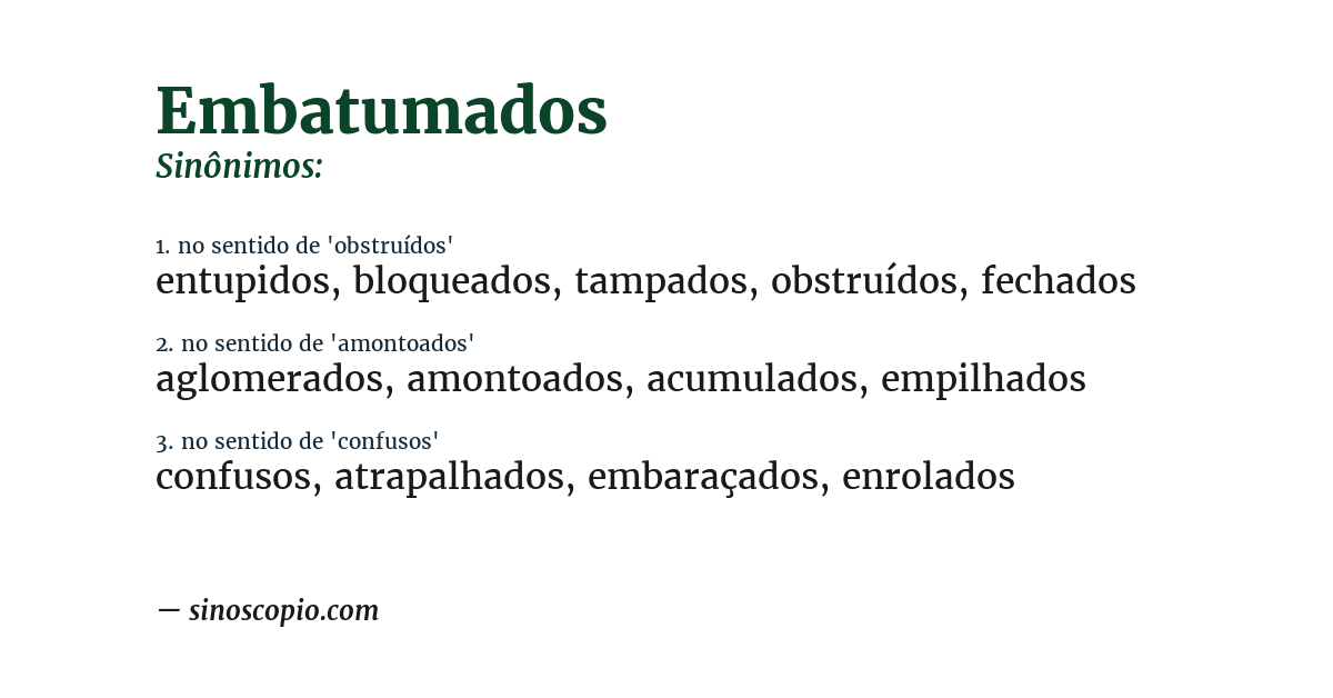 Sinônimo de embatumados