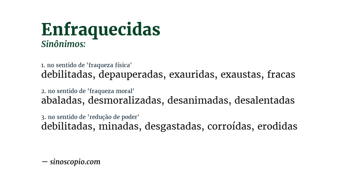 Sinônimo de enfraquecidas