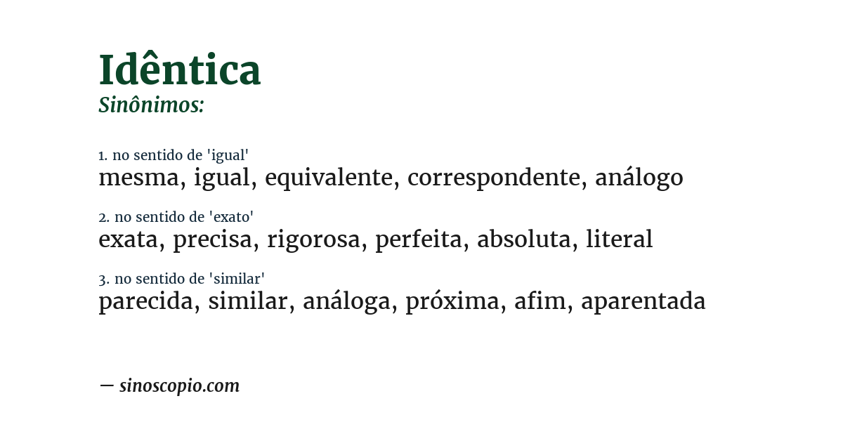 Sinônimo de idêntica