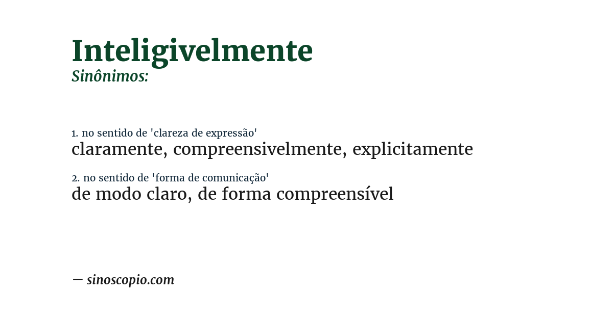 Sinônimo de inteligivelmente