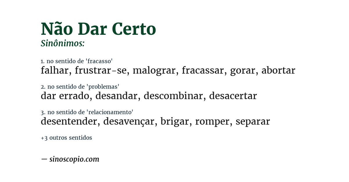 Sinônimo de não dar certo