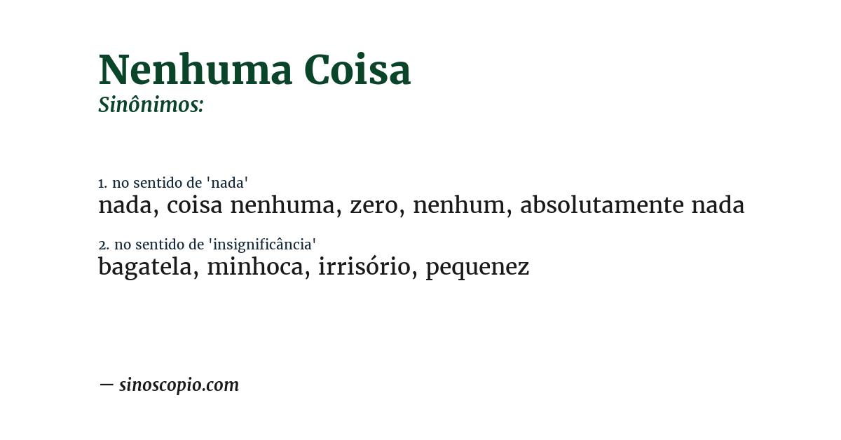 Sinônimo de nenhuma coisa