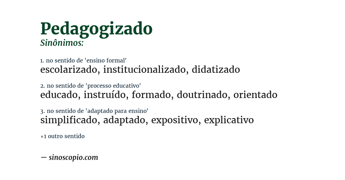 Sinônimo de pedagogizado