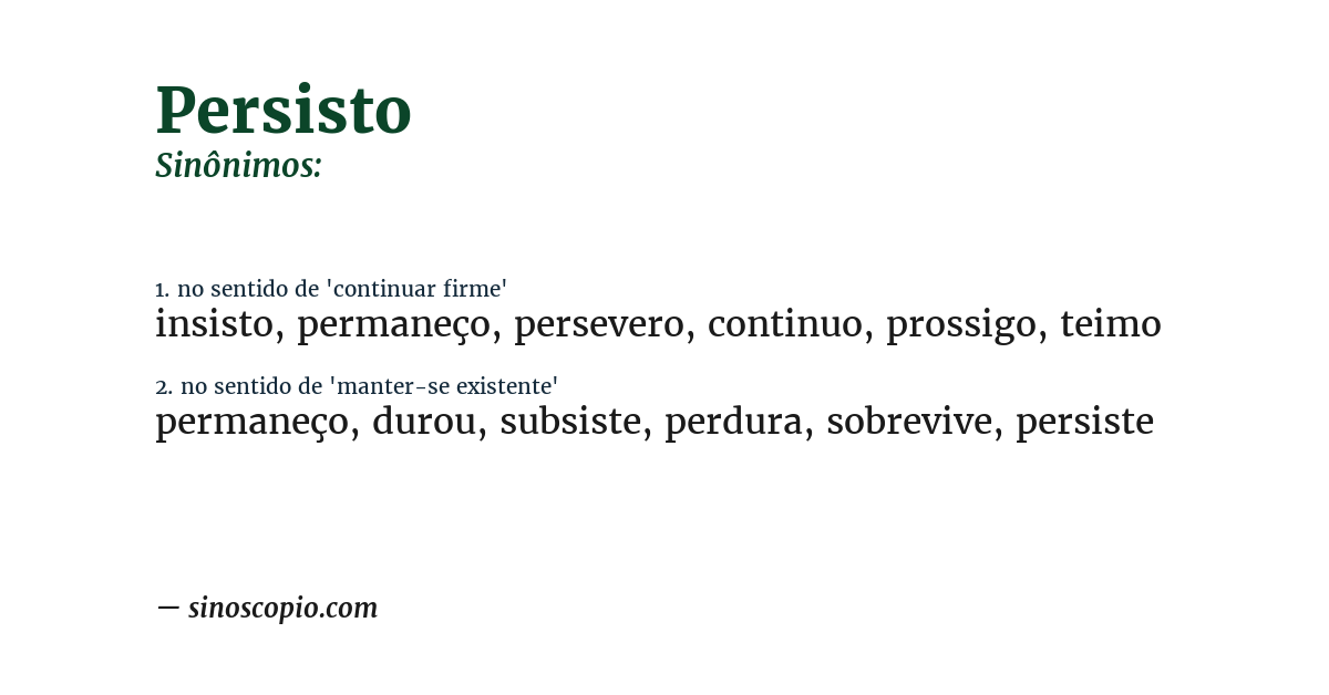 Sinônimo de persisto
