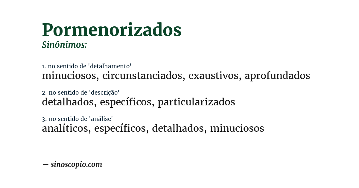 Sinônimo de pormenorizados