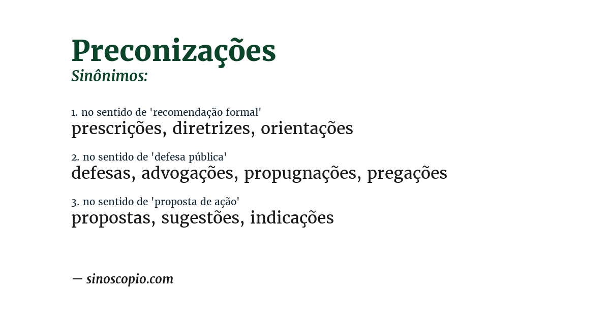Sinônimos de Preconizações [por sentido] - Sinoscópio