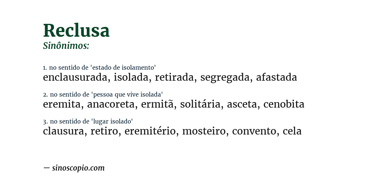 Sinônimo de reclusa