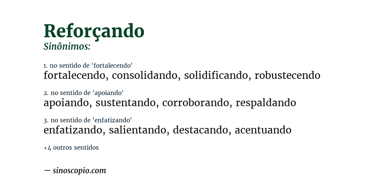 Sinônimo de reforçando