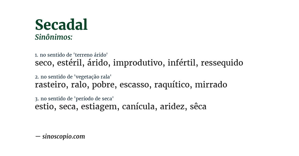 Sinônimo de secadal